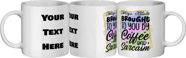 Personalised Funny Sarcasm Sayings Mug - Image 2